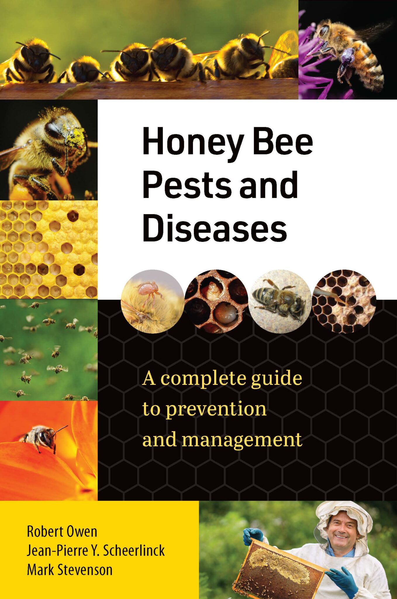 Honey Bee Pests and Diseases A Complete Guide to Prevention and Management