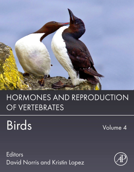 Hormones and Reproduction of Vertebrates, Volume 4, Birds