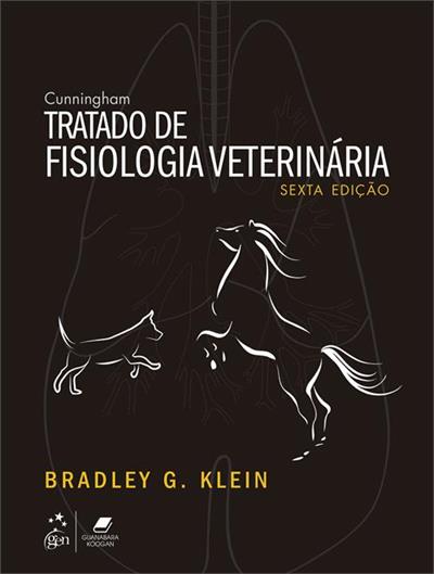 Cunningham Tratado de Fisiologia Veterinária- 6ª Edição