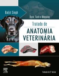 Tratado de Anatomia Veterinária, 5ª Edição