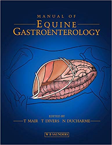 Manual of Equine Gastroenterology, 1st Edition