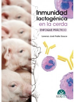 Inmunidad lactogénica en la cerda: enfoque práctico