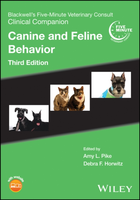 Blackwell's Five-Minute Veterinary Consult Clinical Companion: Canine and Feline Behavior, 3rd Edition