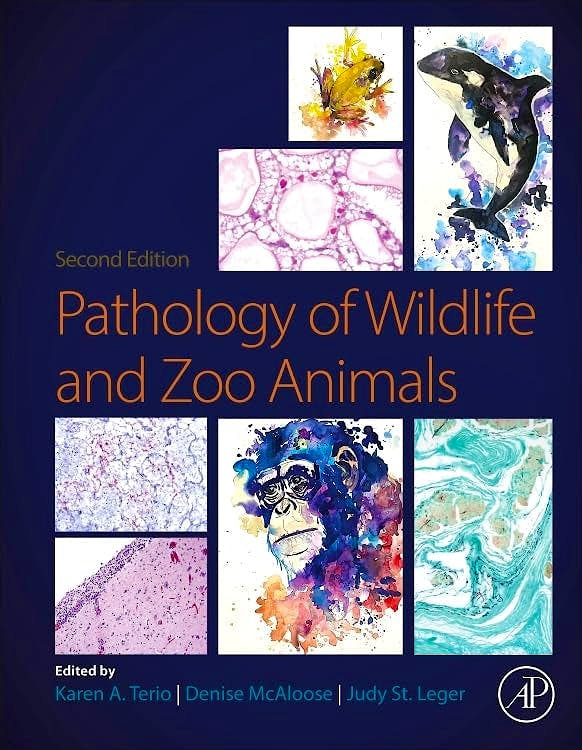 Pathology of Wildlife and Zoo Animals, 2nd Edition