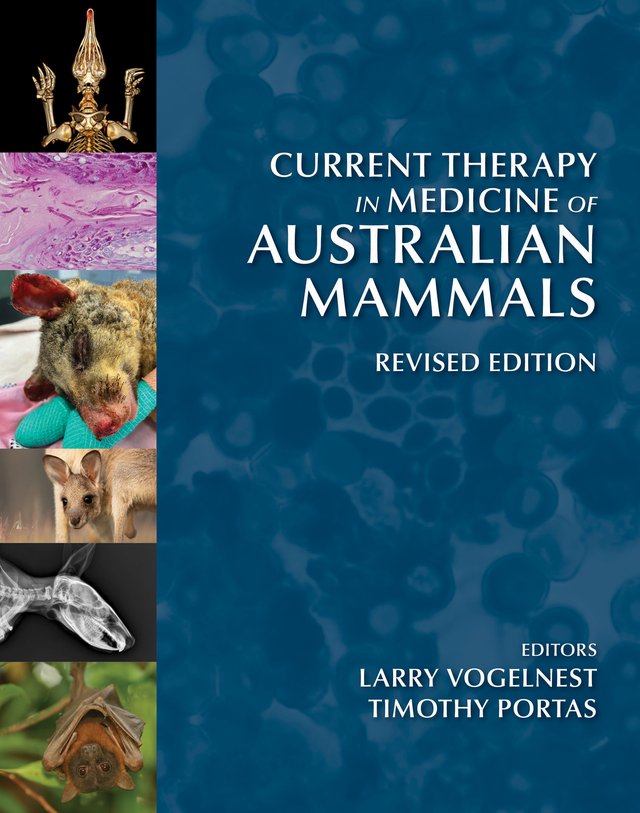 Current Therapy in Medicine of Australian Mammals, Revised Edition