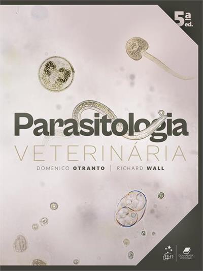 Parasitologia Veterinária, 5ª Edição