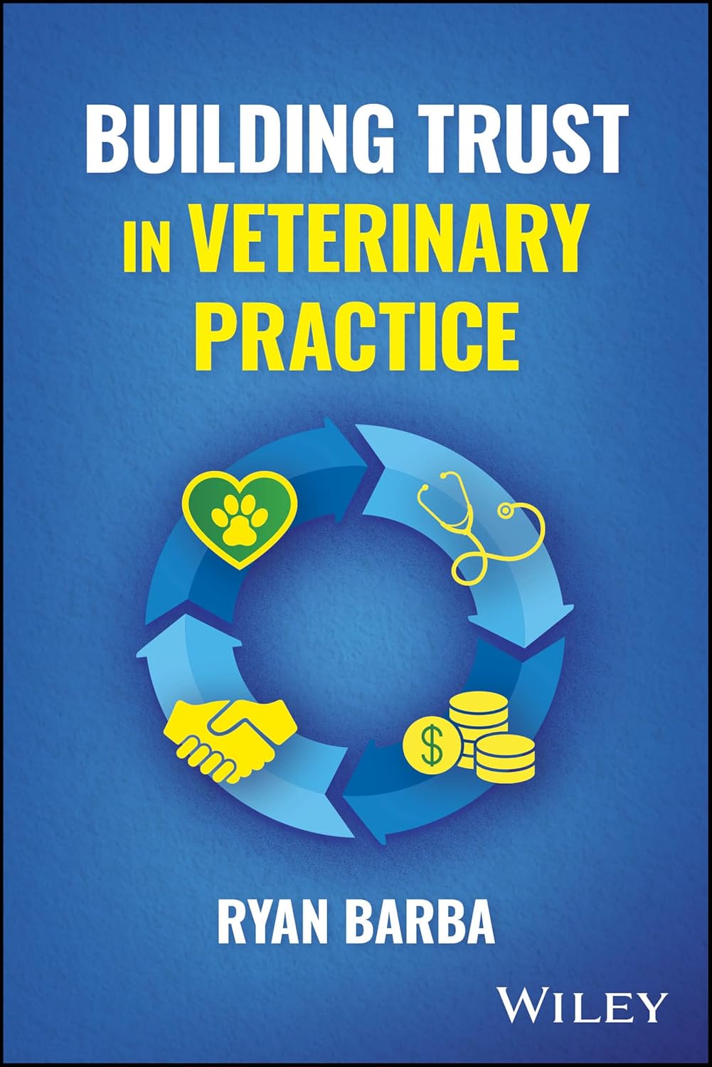 Building Trust in Veterinary Practice