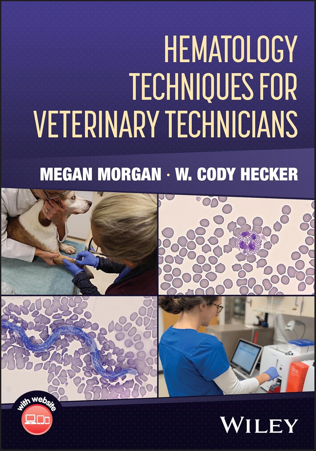 Hematology Techniques for Veterinary Technicians